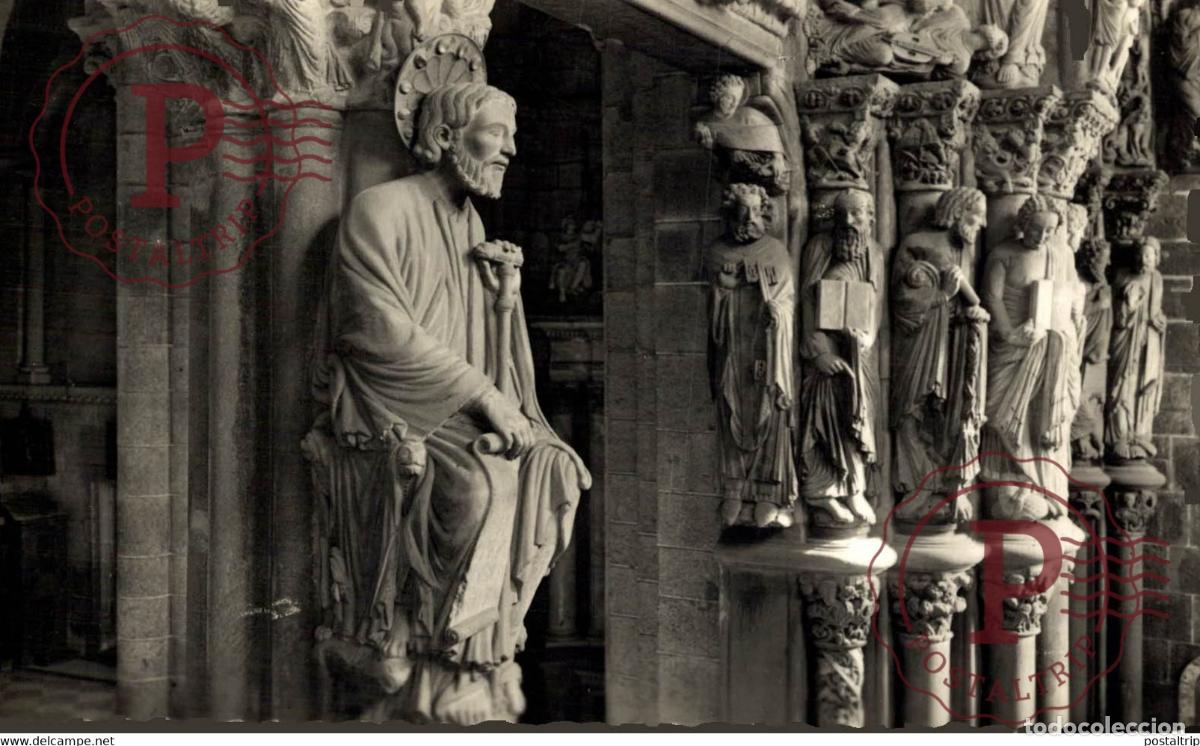 Postcards: SANTIAGO DE COMPOSTELA CATEDRAL PORTICO CENTRAL Y GRUPO DE AP&Oacute;STOLES GALICIA ESPA&Ntilde;A ESPAGNE