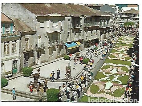 Postales: FIESTAS DEL CORPUS - C/ ELDUAYEN.- PUENTEAREAS / PONTEVEDRA