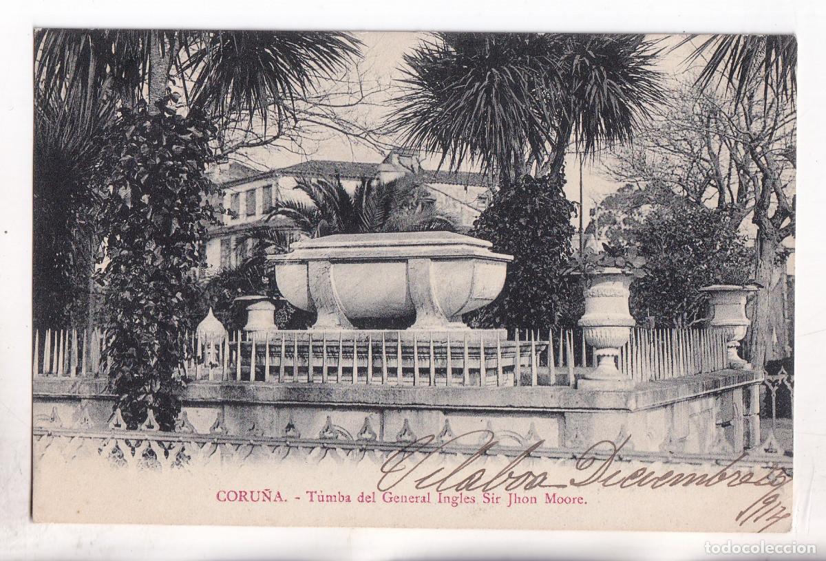 Postales: POSTAL. CORU&Ntilde;A. TUMBA DEL GENERAL INGL&Eacute;S SIR JOHN MOORE. 1914. GALICIA
