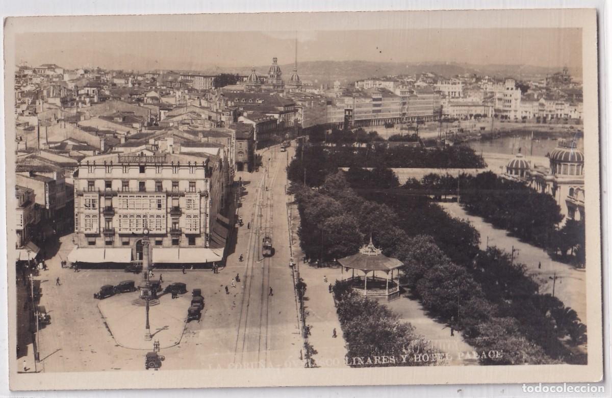 Postais: LA CORU&Ntilde;A. OBELISCO LINARES Y HOTEL PALACE. FOTO VILLAR. SIN CIRCULAR. ACABADO FOTOGR&Aacute;FICO.