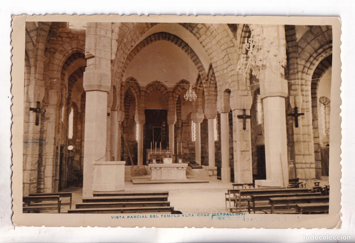 Postales: POSTAL. CARBALLINO. VISTA PARCIAL DEL TEMPLO VERA CRUZ. OURENSE. O CARBALLI&Ntilde;O