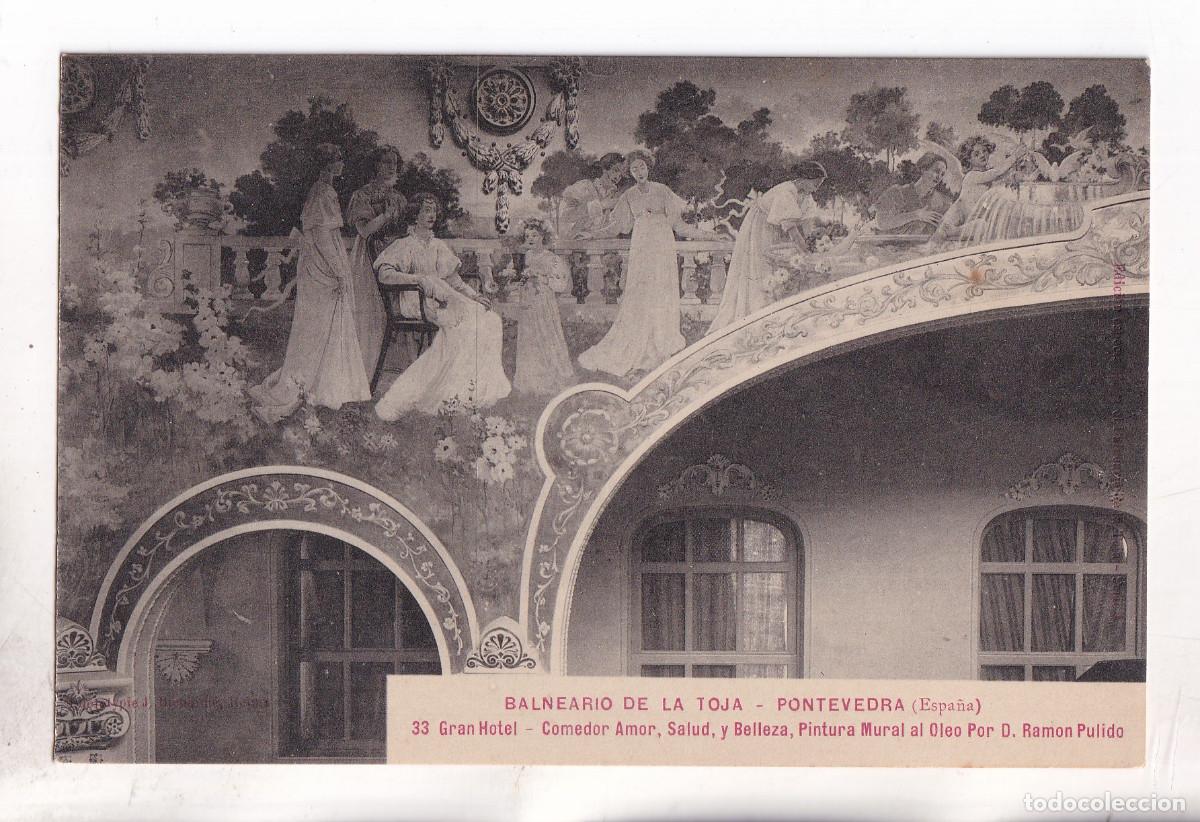 Postales: POSTAL. BALNEARIO DE LA TOJA. 33. GRAN HOTEL. COMEDOR. PINTURA POR RAM&Oacute;N PULIDO. PONTEVEDRA.