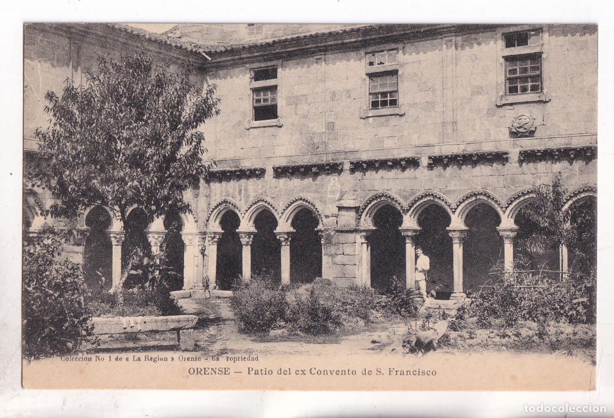 Postales: POSTAL. ORENSE. PATIO DEL EX CONVENTO DE SAN FRANCISCO. OURENSE. GALICIA