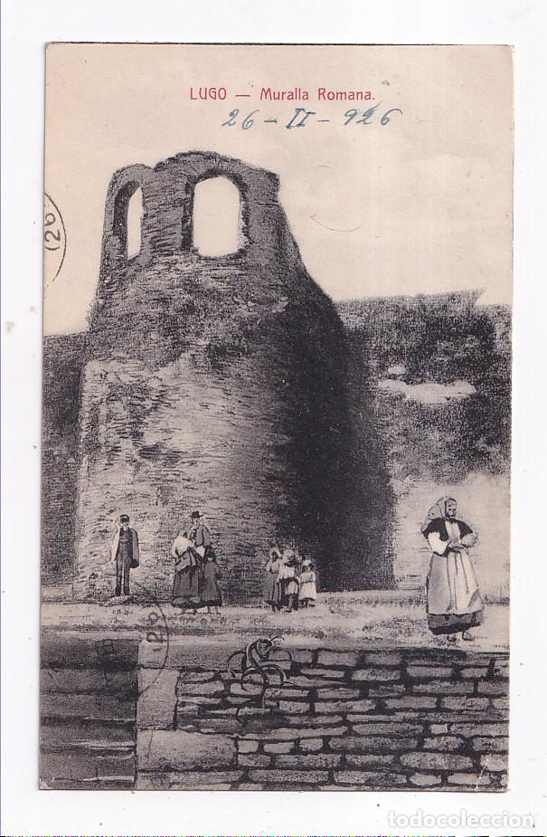 Postales: POSTAL. LUGO. MURALLA ROMANA. CIRCULADA EN 1926. GALICIA