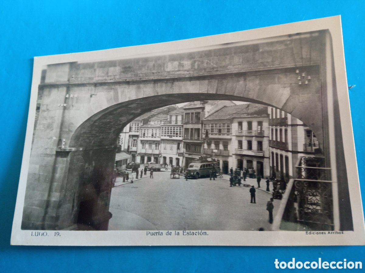 Postales: Antigua postal fotogr&aacute;fica, Lugo, Puerta de la Estaci&oacute;n