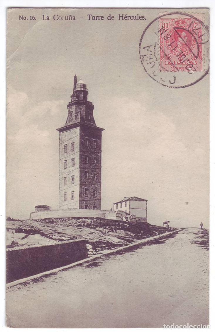 Postales: La Coru&ntilde;a: Torre de H&eacute;rcules. Zincke y Pardo. Circulada (A&ntilde;os 10)