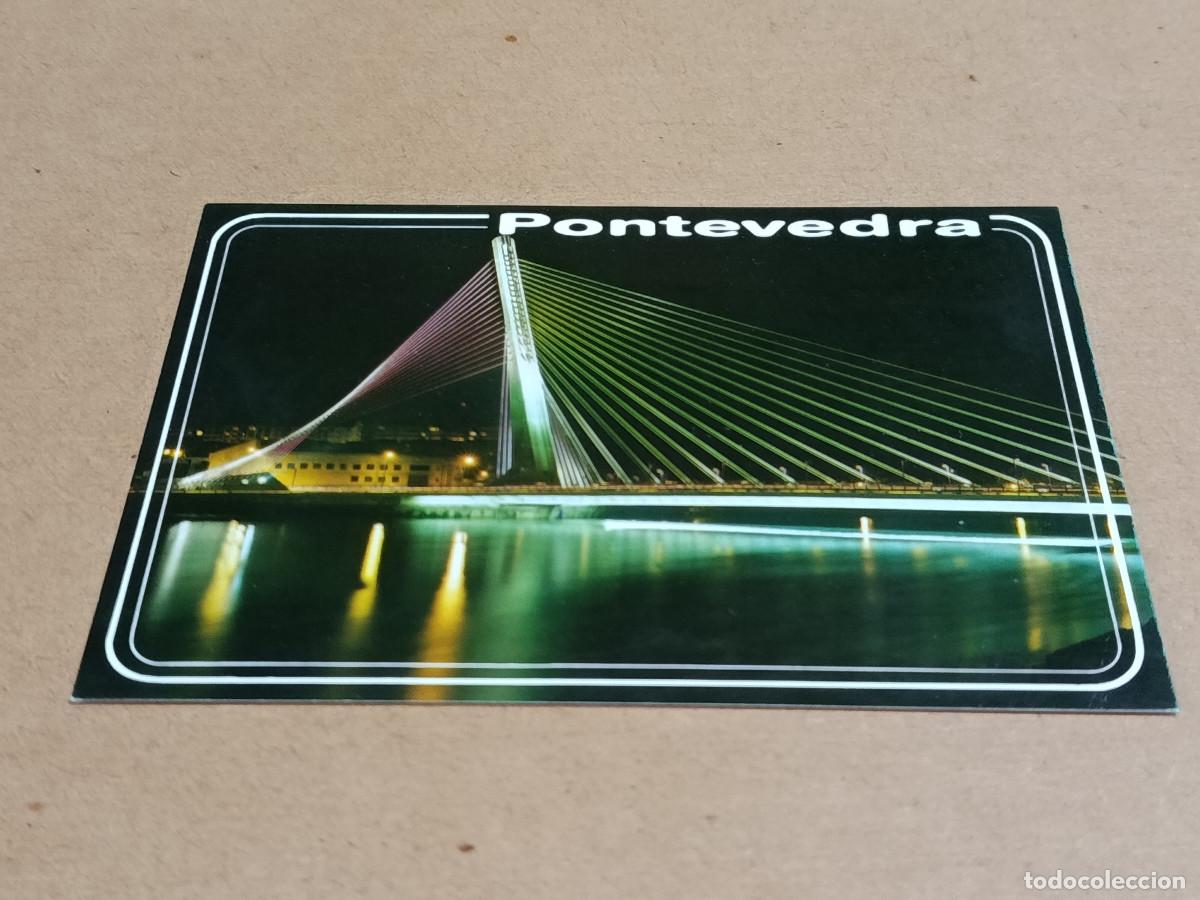 Postales: PONTEVEDRA - POSTAL PONTEVEDRA - PUENTE NUEVO SOBRE EL R&Iacute;O L&Eacute;REZ