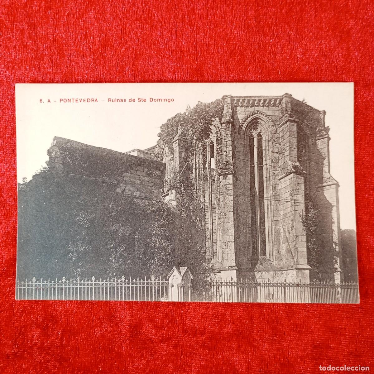 Postales: POSTAL - PONTEVEDRA - RUINAS DE STE DOMINGO - 6.A - RAR&Iacute;SIMA / 1421