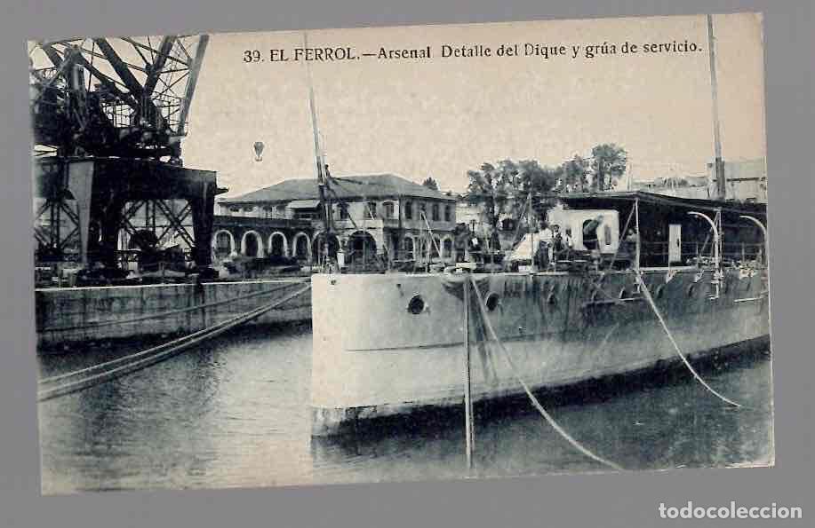 Postales: TARJETA POSTAL EL FERROL ARSENAL DETALLE DEL DIQUE Y GRUA DE SERVICIO. N&ordm; 39 CASA LEIRA
