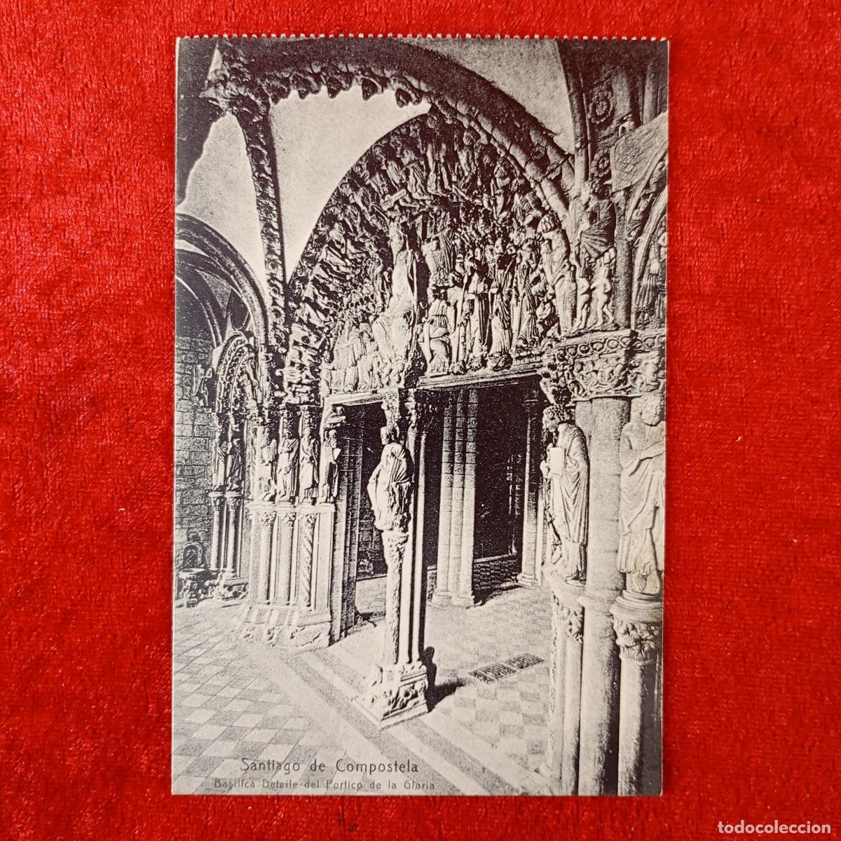 Postales: POSTAL - SANTIAGO DE COMPOSTELA - BASILICA DETAILE DEL PORTICO DE LA GLORIA - RAR&Iacute;SIMA / 1816