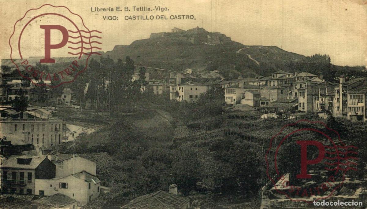 Postales: PONTEVEDRA. VIGO. CASTILLO DEL CASTRO. LIBRERIA E. B. TETILLA