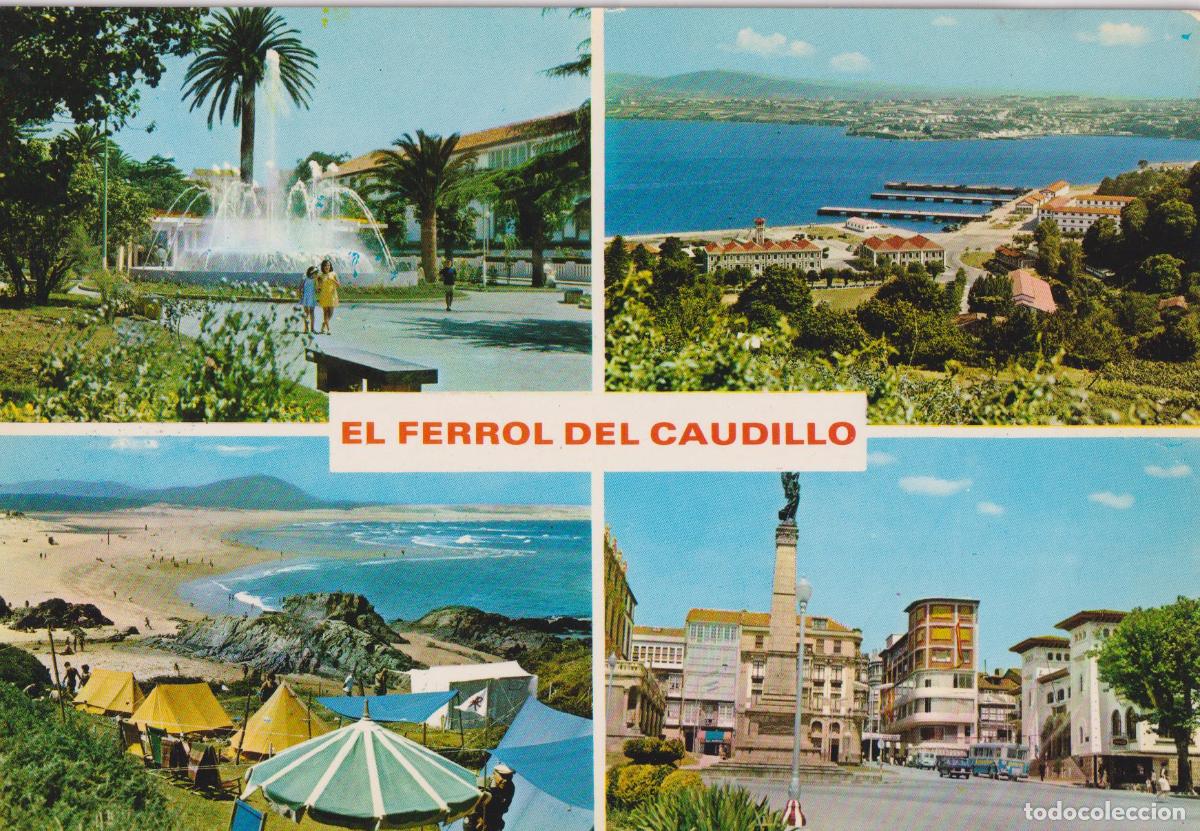 Postales: EL FERROL DEL CAUDILLO, VISTAS DE LA CIUDAD &ndash; EDICIONES PARIS N&ordm;384 &ndash; CIRCULADA