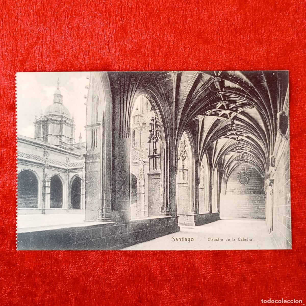 Postales: POSTAL - SANTIAGO DE COMPOSTELA - CLAUSTRO DE LA CATEDRAL - RAR&Iacute;SIMA / 1934