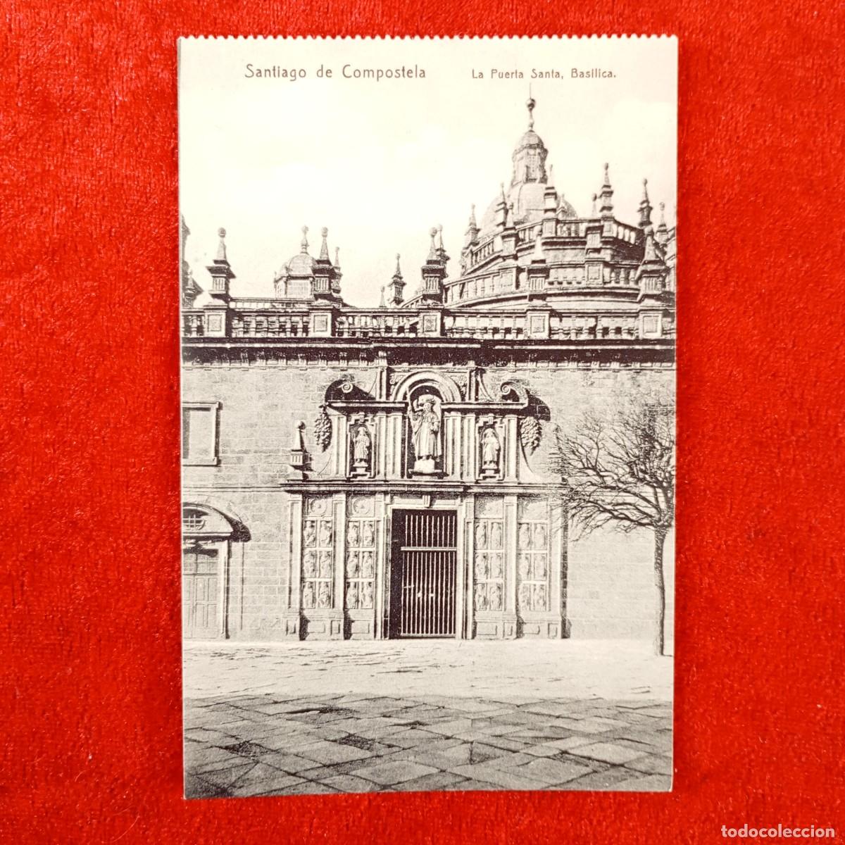 Postales: POSTAL - SANTIAGO DE COMPOSTELA - LA PUERTA SANTA - BAS&Iacute;LICA - RAR&Iacute;SIMA / 2025