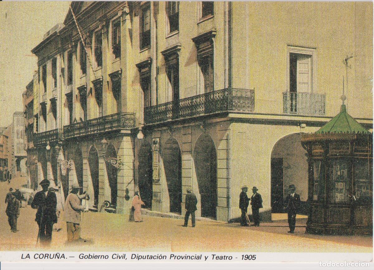 Postales: LA CORU&Ntilde;A, GOBIERNO CIVIL, TEATRO 1905 &ndash; LIBRERIA ARENAS &ndash; S/C &ndash; REPRODUCCION