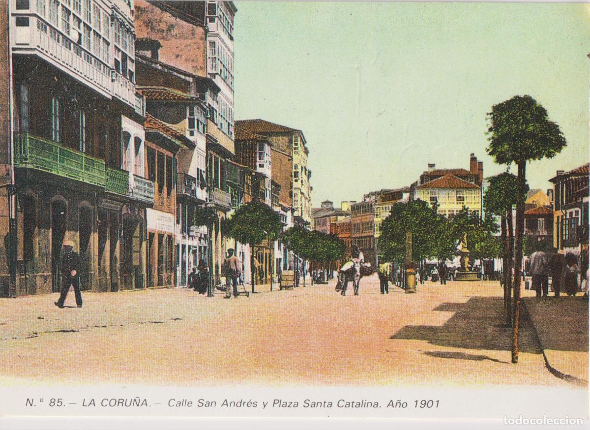 Postales: LA CORU&Ntilde;A, CALLE SAN ANDR&Eacute;S Y PLAZA SANTA CATALINA, A&Ntilde;O 1901 &ndash; LIBRERIA ARENAS N&ordm;85 &ndash; S/C &ndash; REPRODU