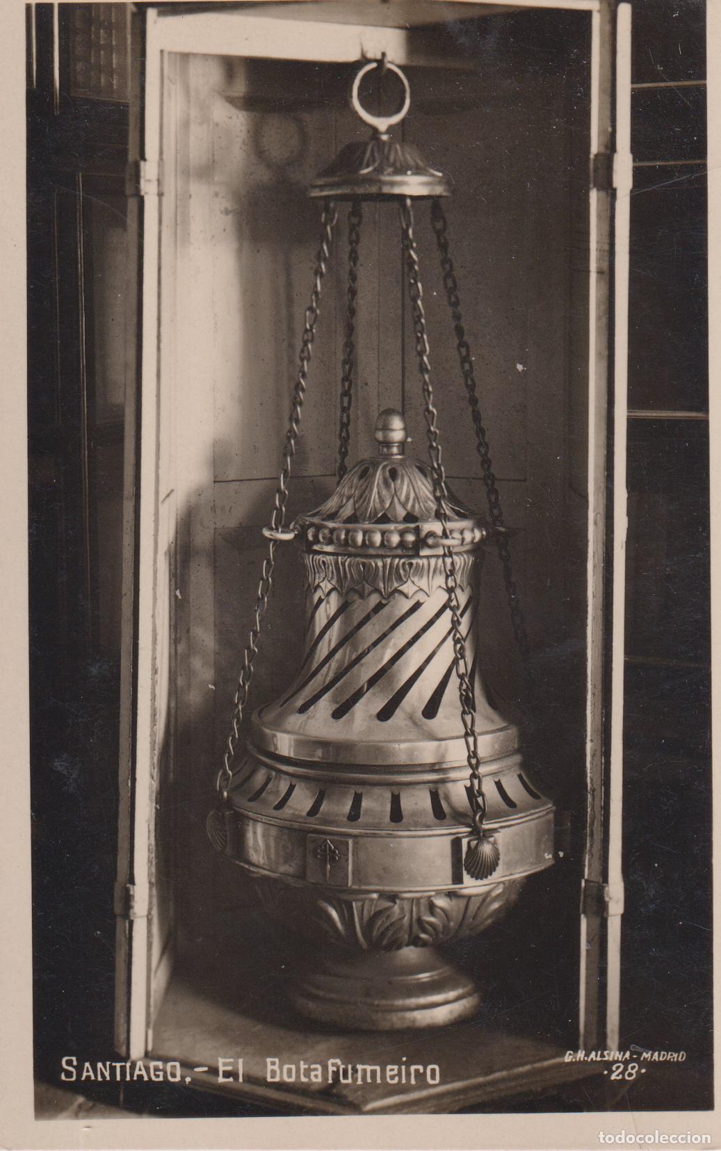 Postales: SANTIAGO DE COMPOSTELA, EL BOTAFUMEIRO &ndash; G.H.ALSINA 28 &ndash; S/C