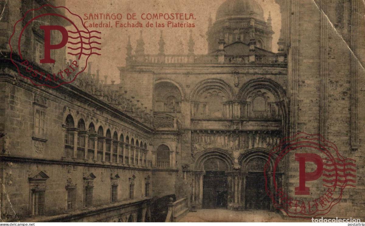 Postales: SANTIAGO DE COMPOSTELA. CATEDRAL. deteriorada