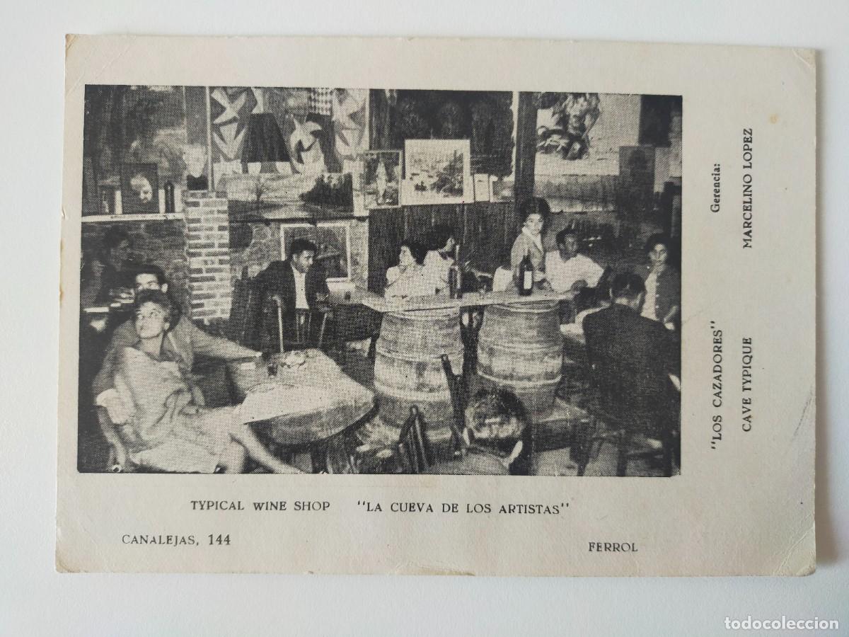 Postales: Postal Publicitaria Bar/Bodega: LOS CAZADORES (La Cueva de los Artistas) - Ferrol, La Coru&ntilde;a A&ntilde;os 60