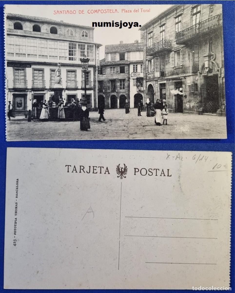 Postales: Postal Santiago de Compostela LA CORU&Ntilde;A (Espa&ntilde;a) a&ntilde;o 1910. Plaza del Toral. Fot. THOMAS.