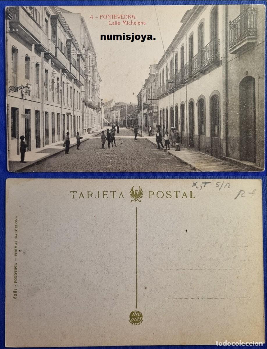 Postales: Postal de Pontevedra (Espa&ntilde;a) a&ntilde;o 1910. Calle Michelena. Fot. THOMAS.