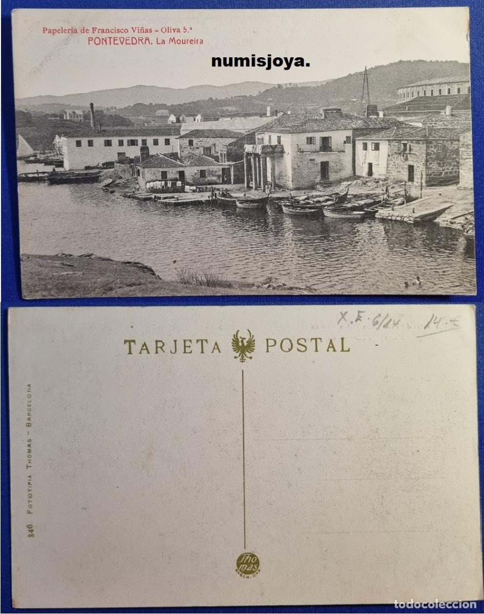 Postales: Postal de Pontevedra (Espa&ntilde;a) a&ntilde;o 1910. La Moureira. Fot. THOMAS.