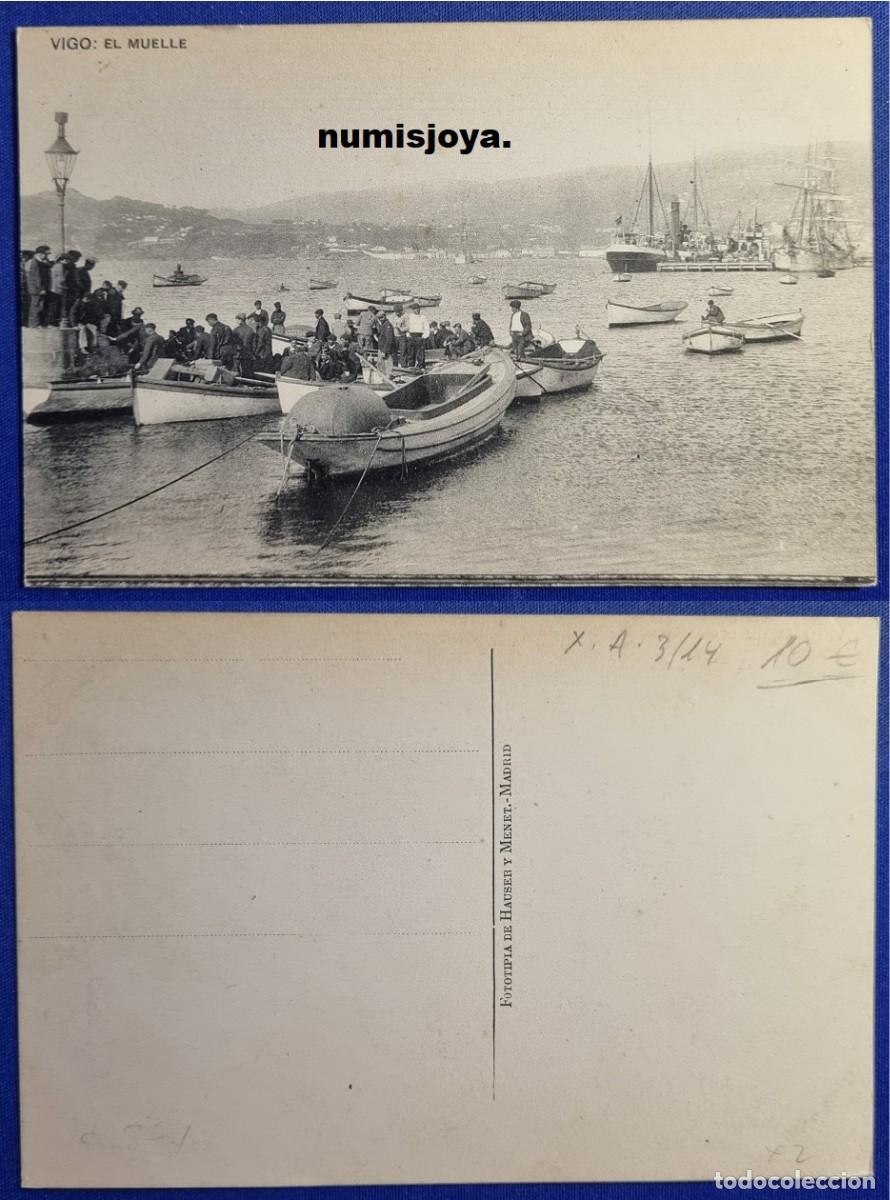 Postales: Postal de VIGO Pontevedra (Espa&ntilde;a) a&ntilde;o 1910. EL MUELLE. HAUSER Y MENET.