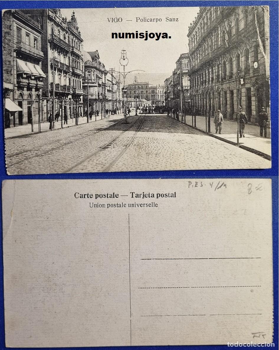 Postales: Postal de VIGO Pontevedra (Espa&ntilde;a) a&ntilde;o 1910. Calle de Policarpo Sanz. Uni&oacute;n Postal Universal.