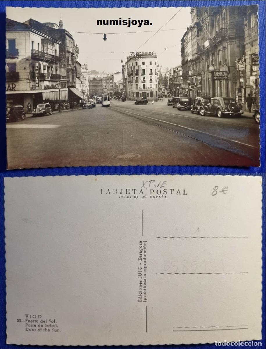 Postales: Postal de VIGO Pontevedra (Espa&ntilde;a) a&ntilde;o 1950. Puerta del Sol. Ed. LUJO.
