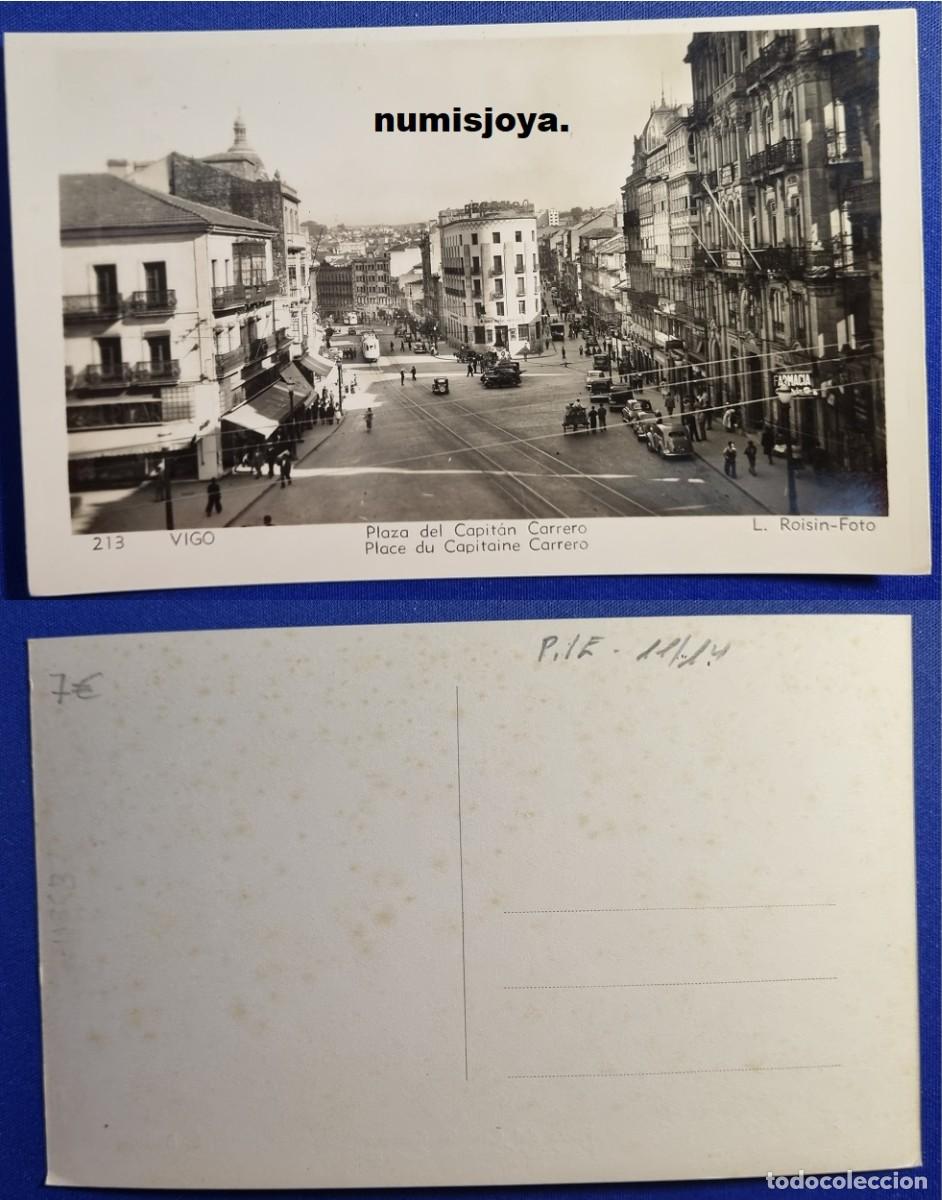 Postales: Postal de VIGO Pontevedra (Espa&ntilde;a) a&ntilde;o 1950. Plaza del Capitan Carrero. Ed. ROISIN.