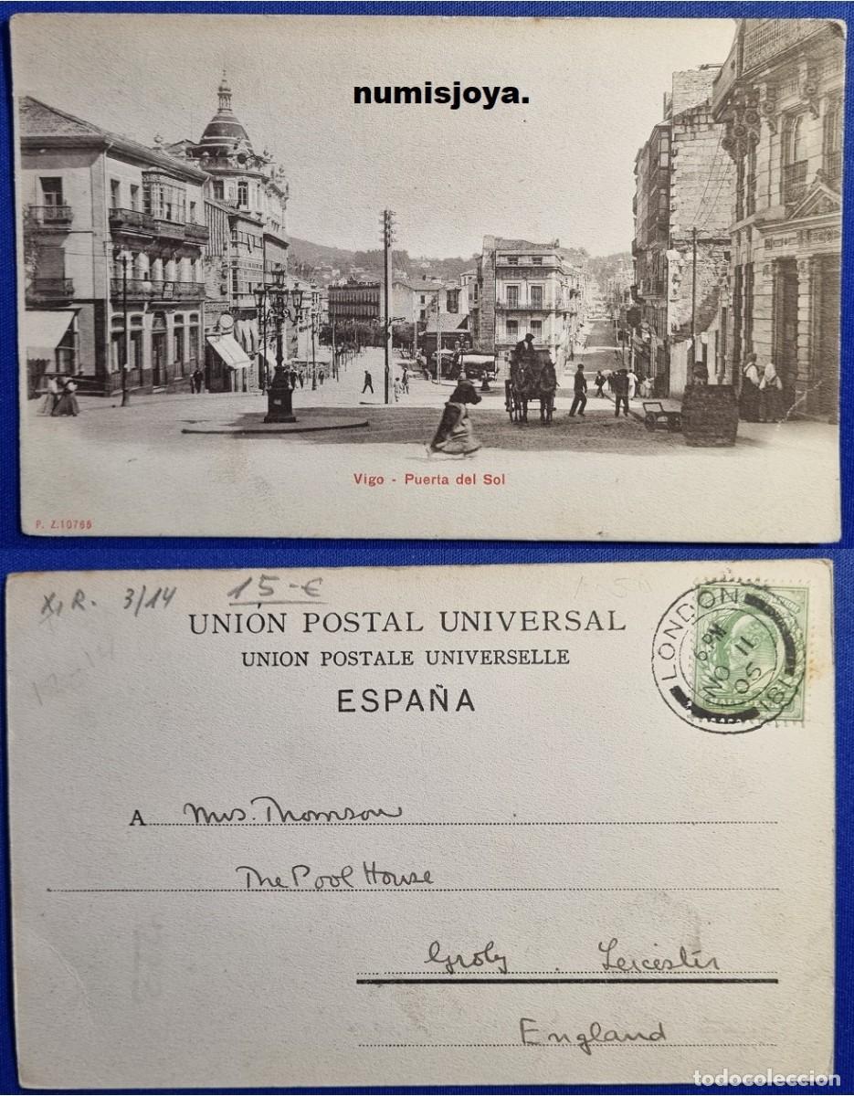 Postales: Postal de VIGO Pontevedra (Espa&ntilde;a) a&ntilde;o 1900. PUERTA DEL SOL. Escrita en 1905. Reverso sin dividir.