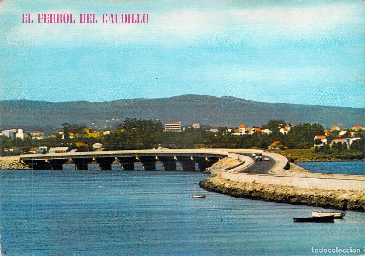 Postales: Postal de Ferrol, Puente del Caudillo, Galicia