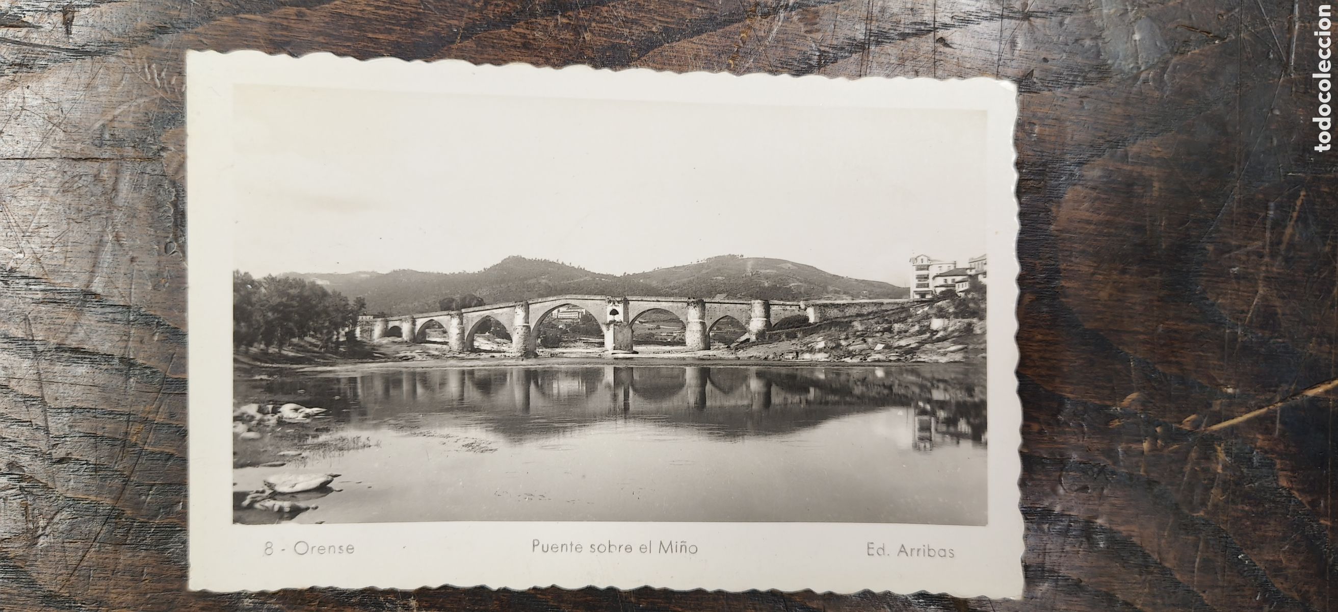 Postales: Postal Antigua Ourense - Puente Romano sobre el r&iacute;o Mi&ntilde;o - Ed. Arribas N&ordm; 8 - Circulada en 1953