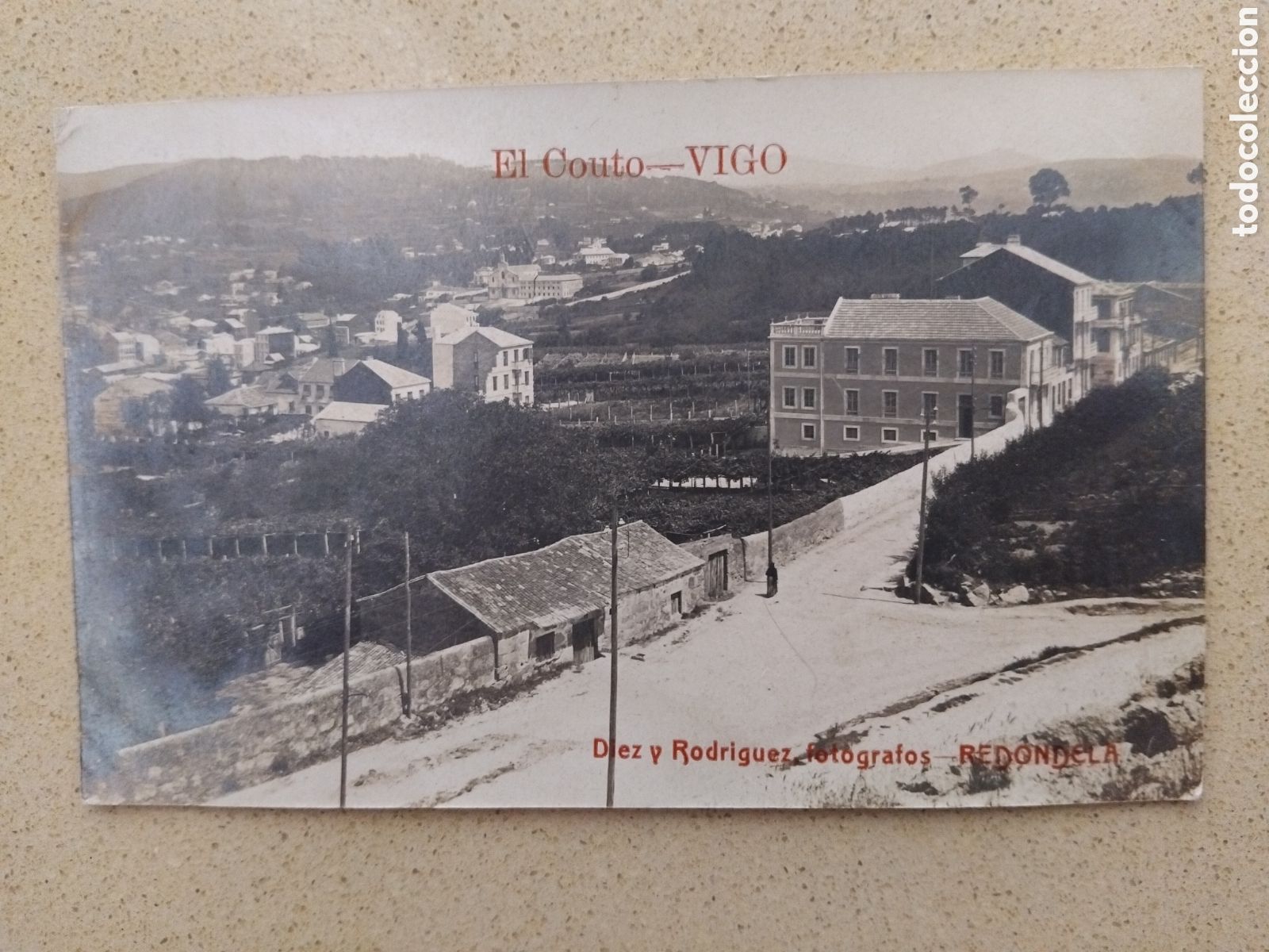 Postales: Postal Vigo. El Couto. Diez y Rodr&iacute;guez fot&oacute;grafos