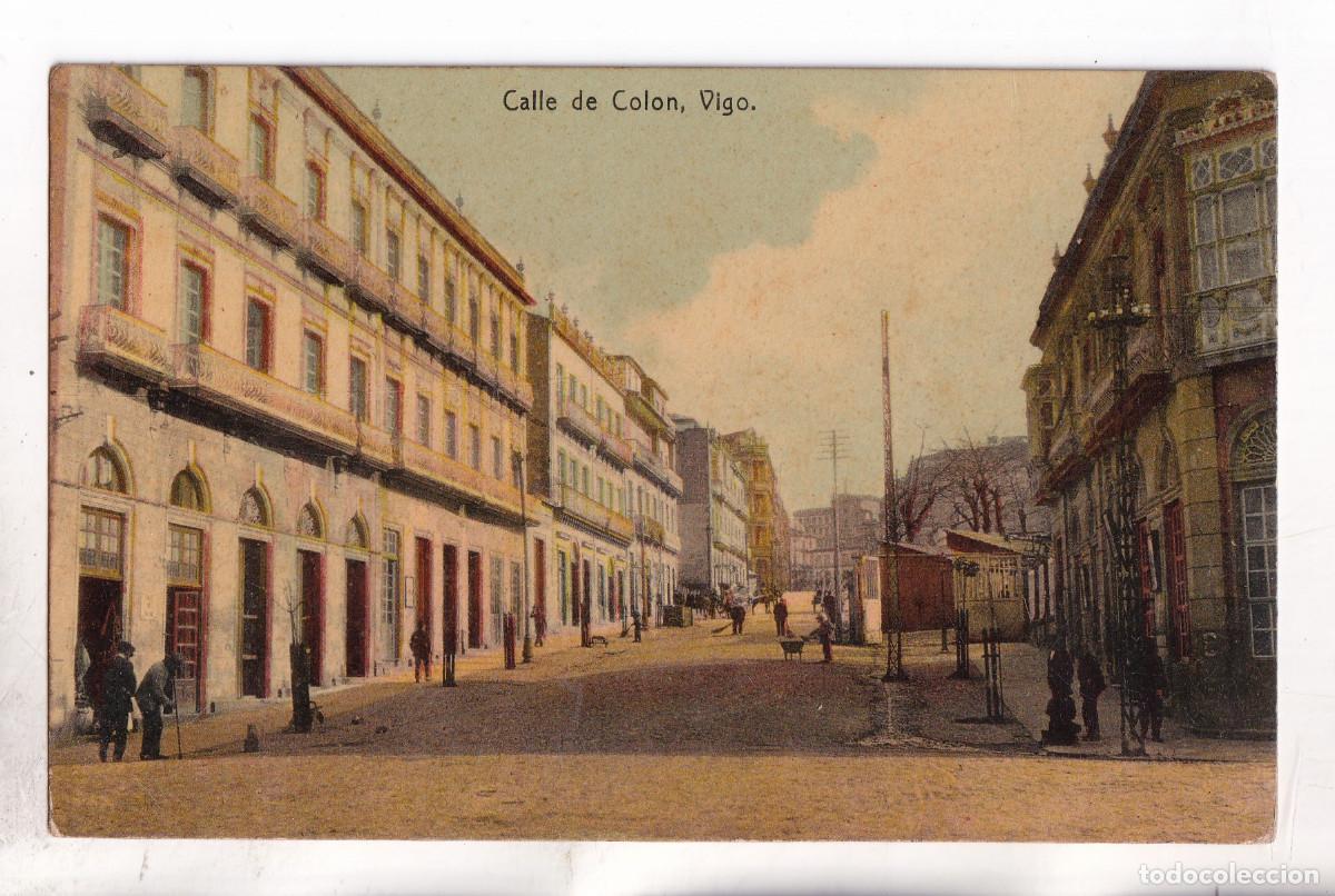 Postales: POSTAL. VIGO. CALLE DE COL&Oacute;N. PONTEVEDRA