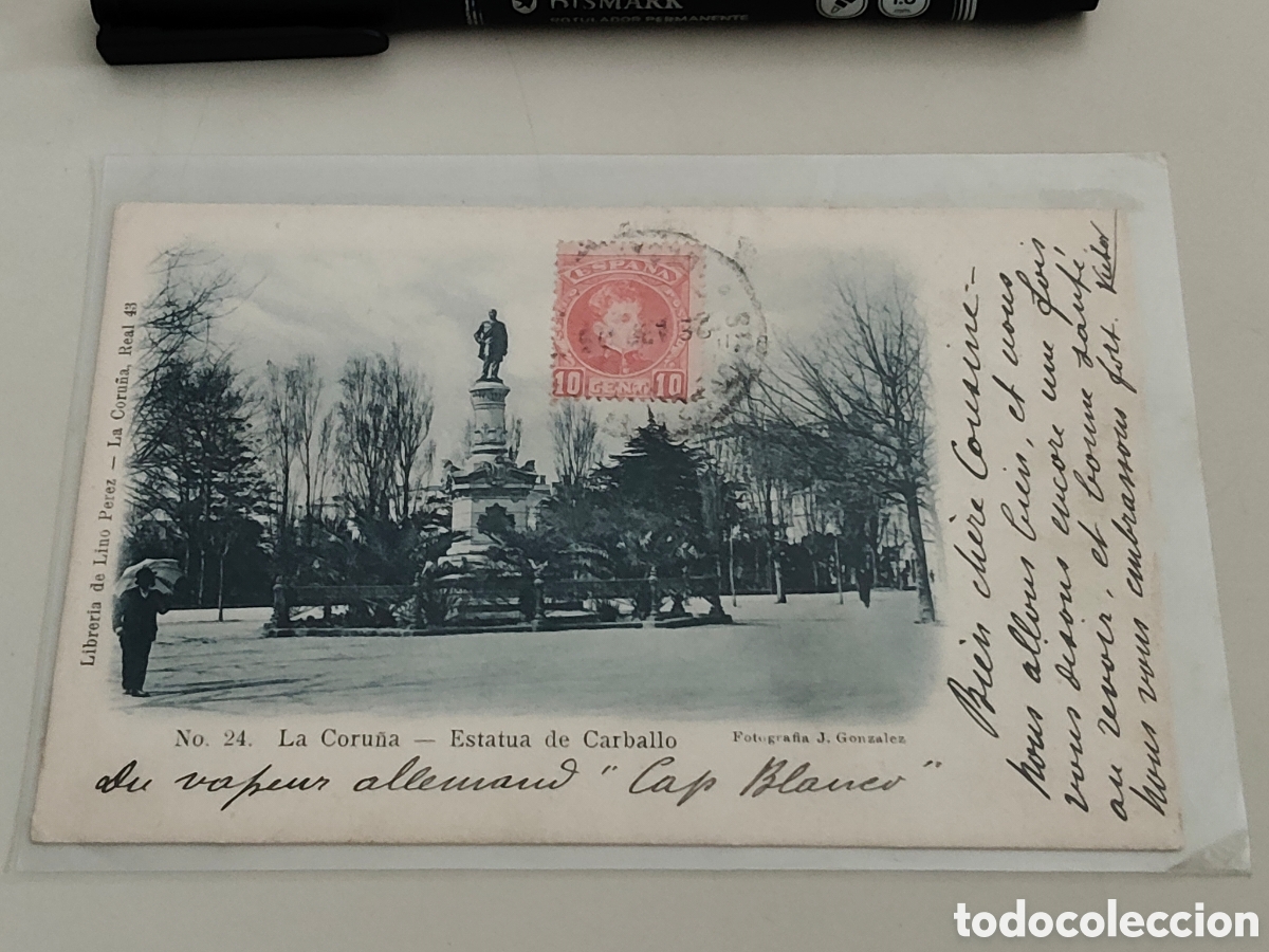 Postales: Tarjeta postal La Coru&ntilde;a Estatua de Carballo sin dividir Editor Libreria Lino P&eacute;rez Foto J. Gonz&aacute;lez