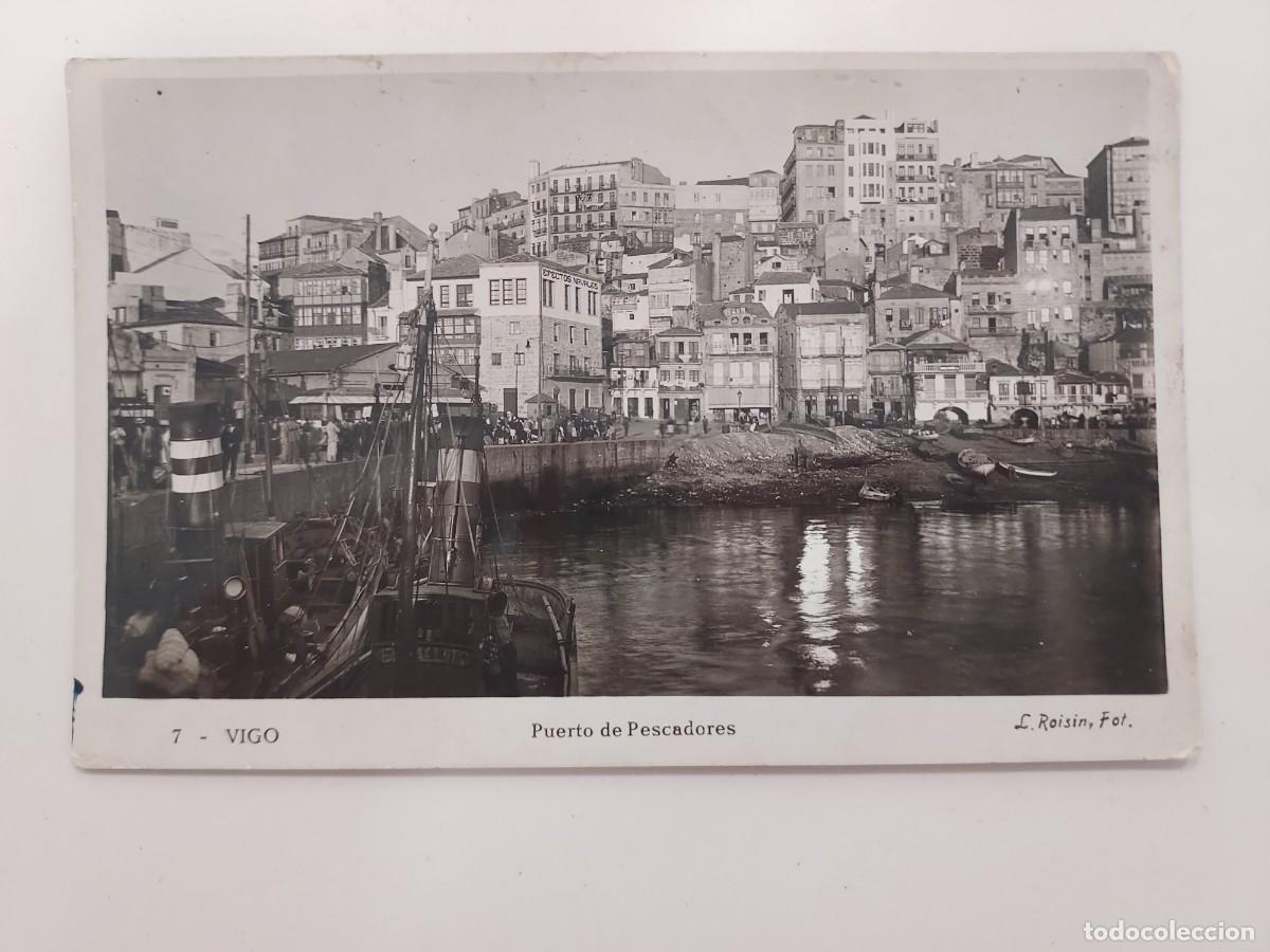 Postales: POSTAL VIGO PUERTO DE PESCADORES. ESCRITA. 7 L. ROISIN FOT. PONTEVEDRA