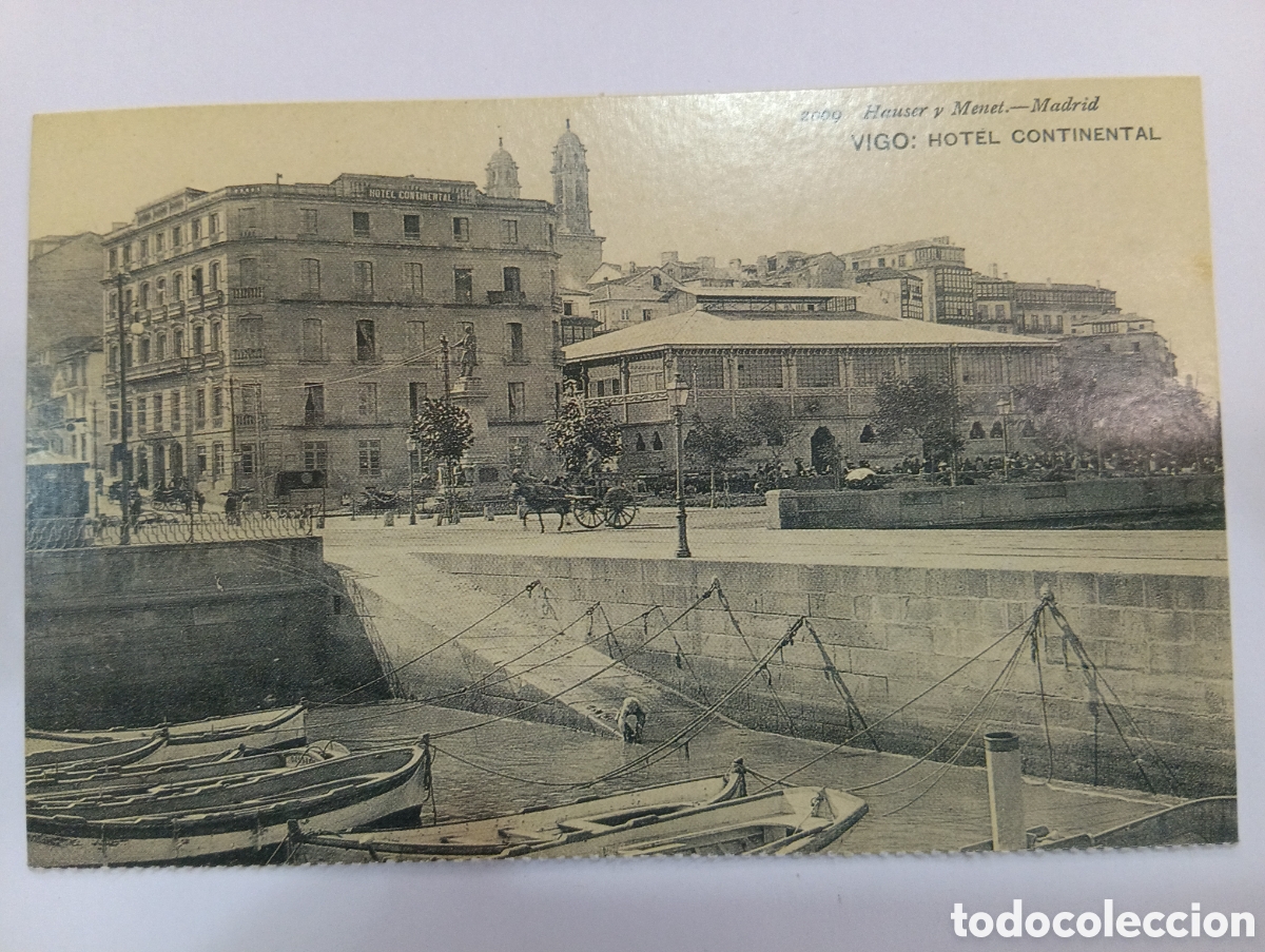 Postales: Tarjeta Postal *El Progreso* Vigo - Hotel Continental