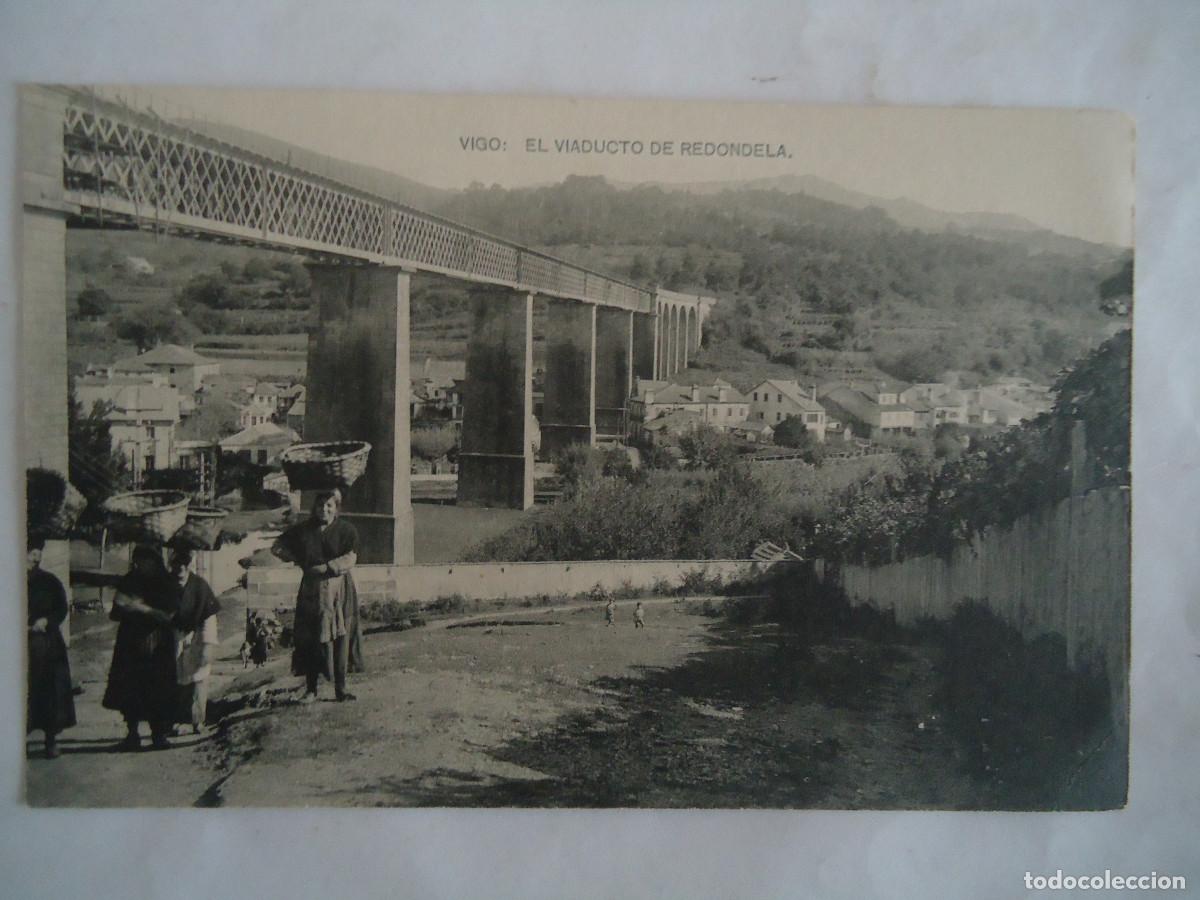 Postcards: POSTAL DE VIGO, EL VIADUCTO DE REDONDELA. PP -13