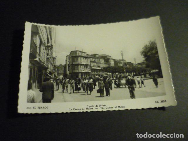 Postcards: EL FERROL LA CORU&Ntilde;A CANTON DE MOLINS ED. AISA