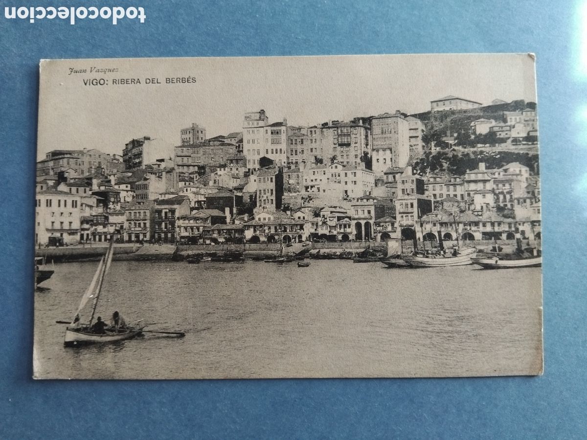 Postales: Postal Vigo. Ribera del Berb&eacute;s