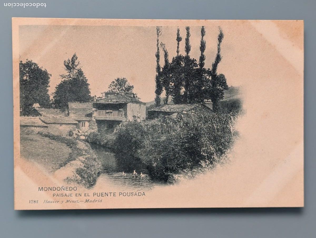 Postales: RARA POSTAL MONDO&Ntilde;EDO N&ordm; 1282 PAISAJE EN EL PUENTE POUSADA LUGO GALICIA ED HAUSER Y MENET PERFECTA