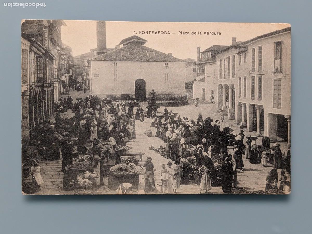 Postales: RARA POSTAL PONTEVEDRA PLAZA DE LA VERDURA FOTO NOVAS VIGO LUGO CORU&Ntilde;A GALICIA PERFECTA CON