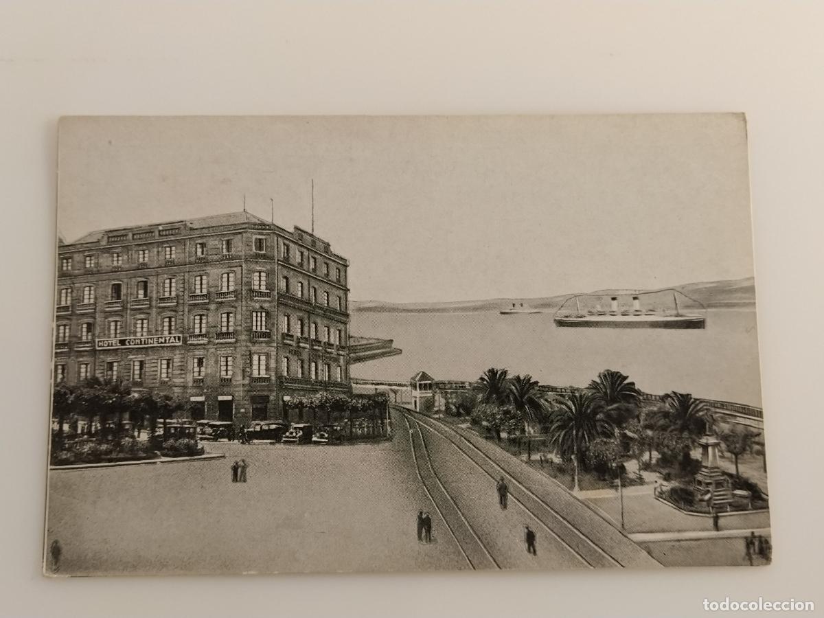 Postales: VIGO - HOTEL CONTINENTAL - POSTAL ANTIGUA (116.859)