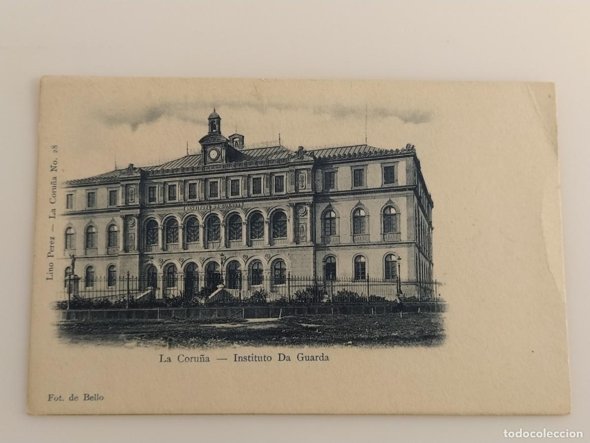 Postales: A CORU&Ntilde;A - INSTITUTO DA GUARDA -REVERSO SIN DIVIDIR-FOT DE BELLO&middot;LINO PEREZ-POSTAL ANTIGUA (116.860)