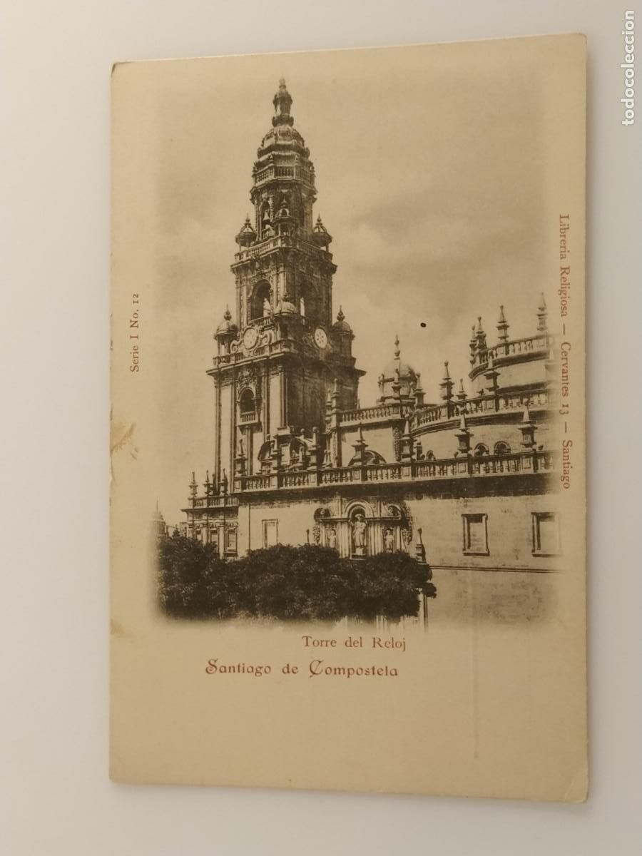 Postales: SANTIAGO DE COMPOSTELA - TORRE DEL RELOJ - REVERSO SIN DIVIDIR - POSTAL ANTIGUA (116.863)