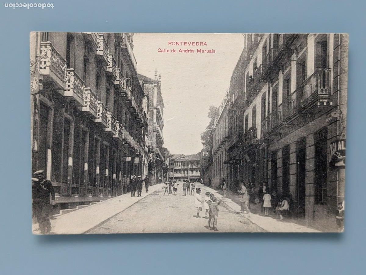 Postales: RARA POSTAL GALICIA PONTEVEDRA CALLE DE ANDR&Eacute;S MURUAIS PERFECTA CONS ANIMADA