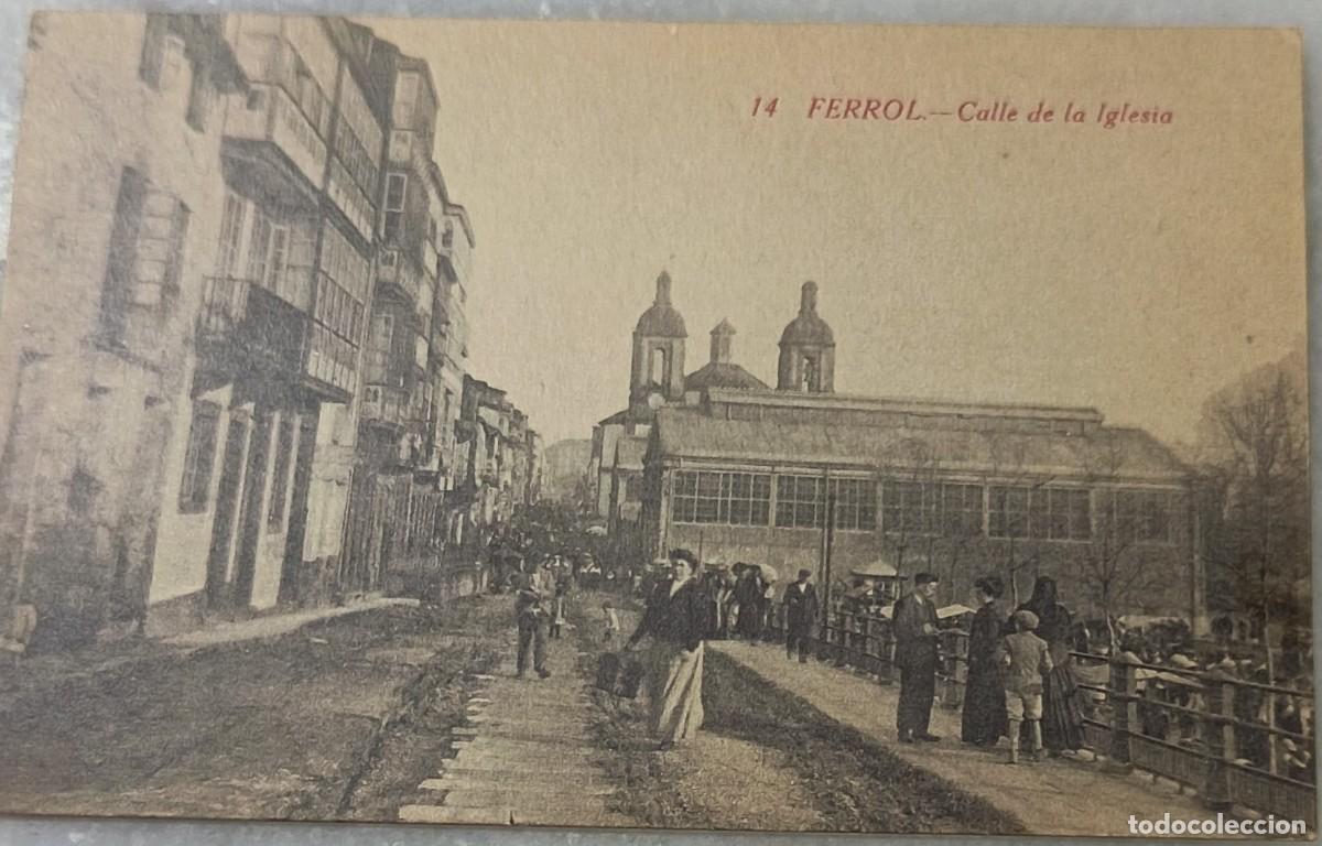 Postales: GALICIA (Ferrol Calle la Iglesia)