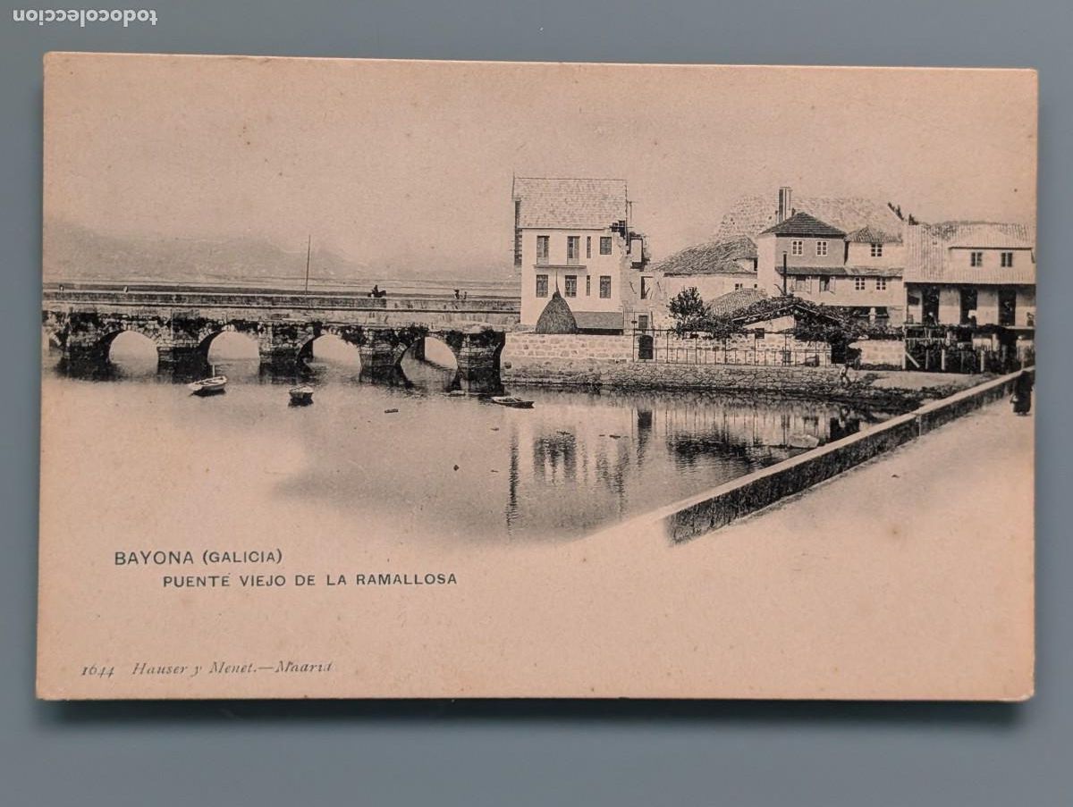 Postales: RARA POSTAL BAYONA N&ordm; 1644 PUENTE VIEJO DE LA RAMALLOSA ED HAUSER Y MENET PONTEVEDRA VIGO GALICIA