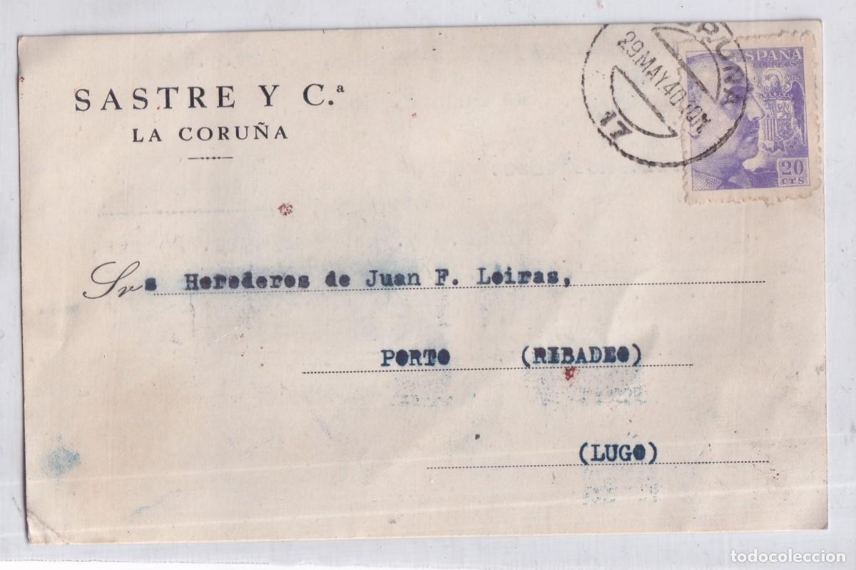 Postales: Sastre y cia La Coru&ntilde;a 1940 enviada a Ribadeo Lugo.